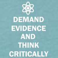 Demand Evidence And Think Critically Sueded Cloud Jersey T-Shirt