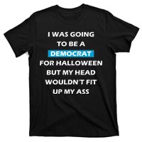 Democrat For Halloween T-Shirt