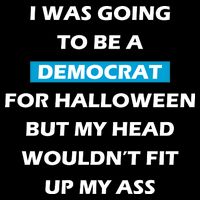 Democrat For Halloween Tie-Dye T-Shirt