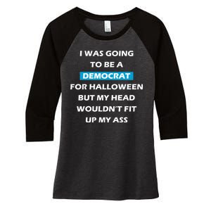 Democrat For Halloween Women's Tri-Blend 3/4-Sleeve Raglan Shirt