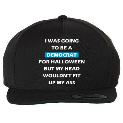 Democrat For Halloween Wool Snapback Cap