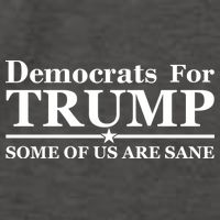 Democrats For Trump Some Of Us Are Sane Vector Backpack