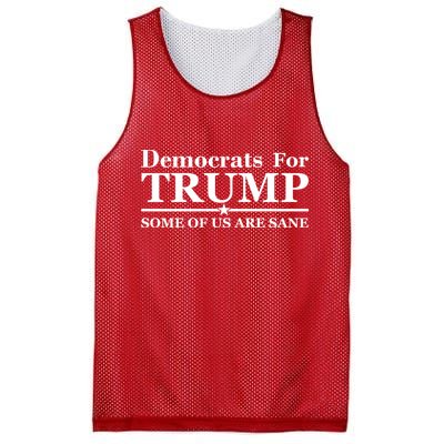 Democrats For Trump Some Of Us Are Sane Mesh Reversible Basketball Jersey Tank