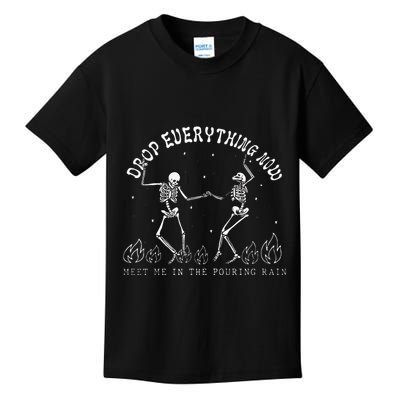 Drop Everything Now Meet Me In The Pouring Rain Skeleton Kids T-Shirt