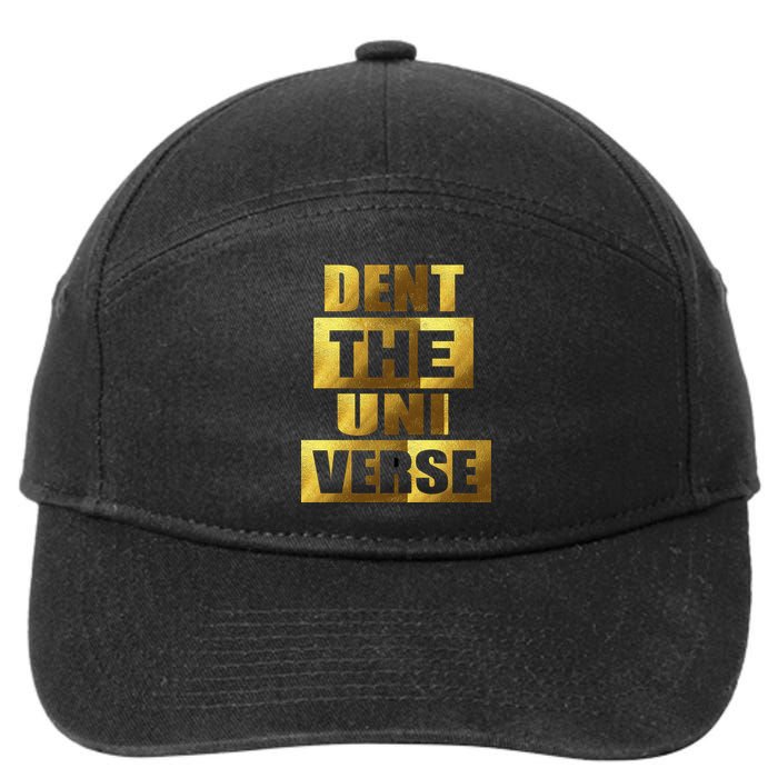 Dent The Universe 7-Panel Snapback Hat