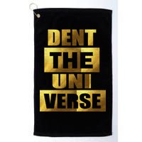 Dent The Universe Golf Towel