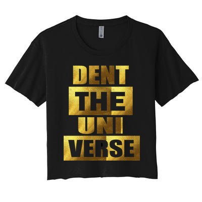 Dent The Universe Crop Top