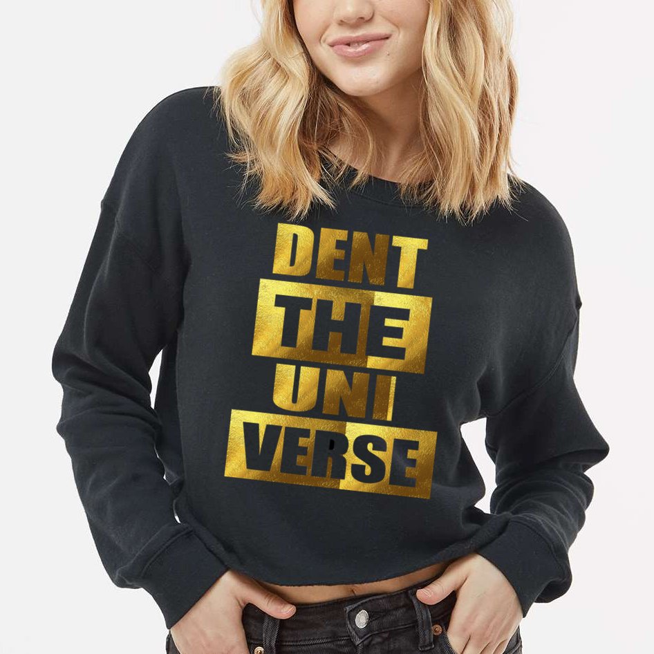 Dent The Universe Cropped Pullover Crew