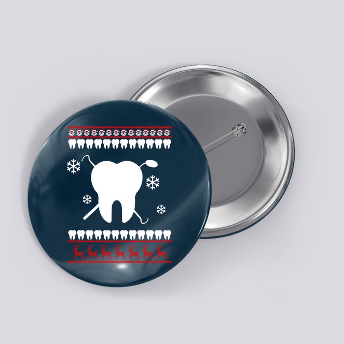 Dentist Ugly Christmas Sweater Button
