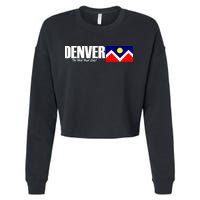 Denver The Mile High City Cropped Pullover Crew
