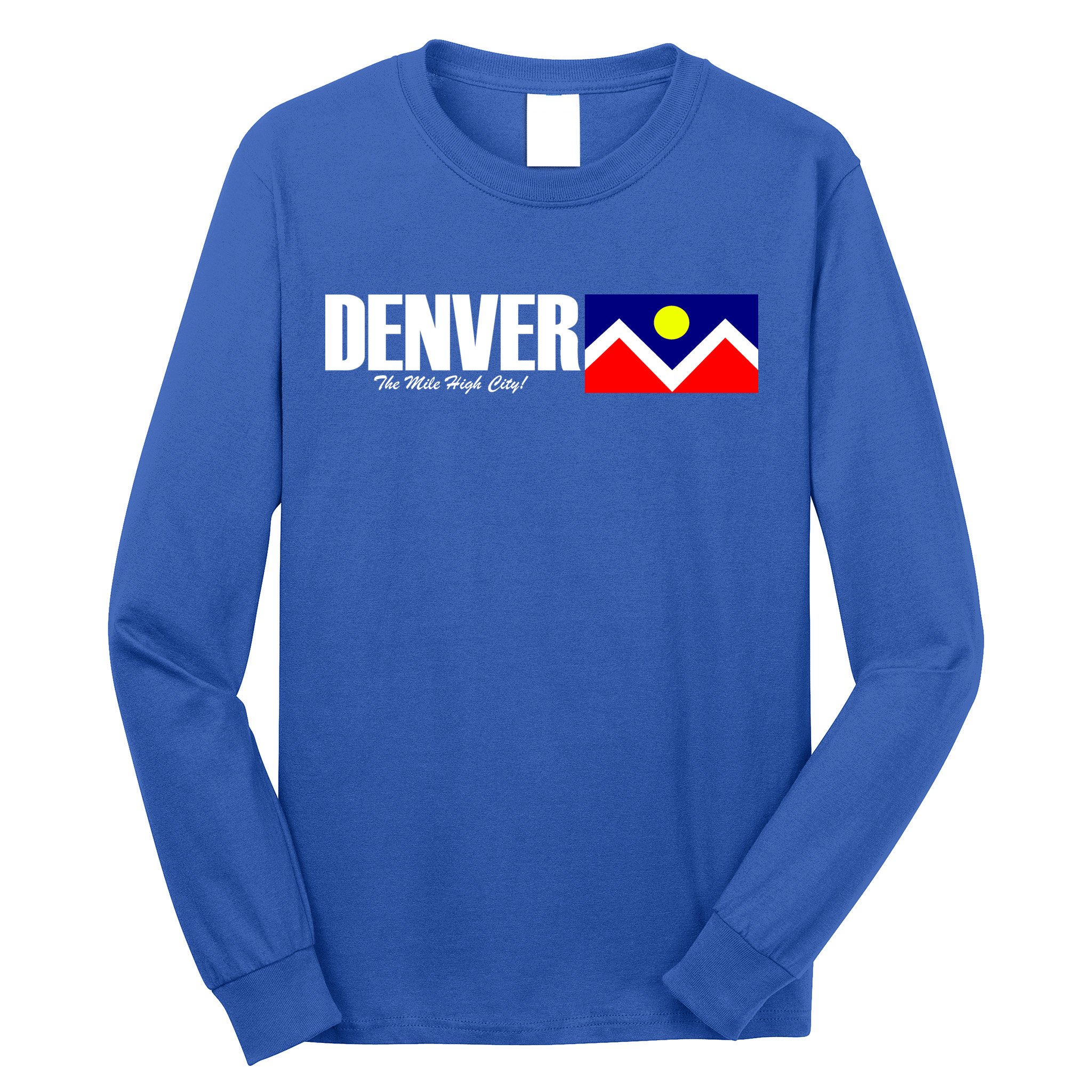 Denver The Mile High City Long Sleeve Shirt