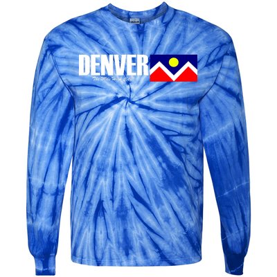 Denver The Mile High City Tie-Dye Long Sleeve Shirt