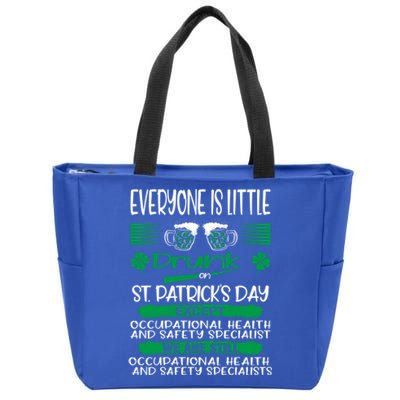 Drunk Except Occupational Health Safety Specialist Irish Gift Zip Tote Bag