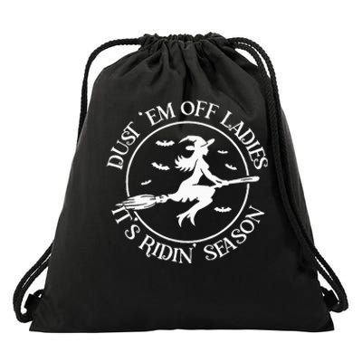 Dust Em Off Ladies ItS Ridin Season Drawstring Bag