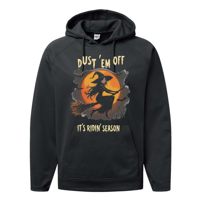 Dust Em Off Ladies ItS Ridin Season Halloween Witch Women Performance Fleece Hoodie