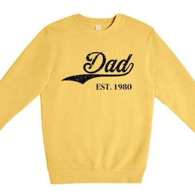 Dad Est.1980 Perfect FatherS Day Great Gift Love Daddy Dear Premium Crewneck Sweatshirt