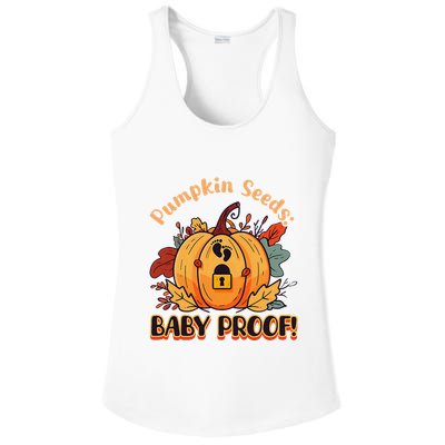 DonT Eat Pumpkin Seeds Pumpkin Seeds Baby Proof! Ladies PosiCharge Competitor Racerback Tank