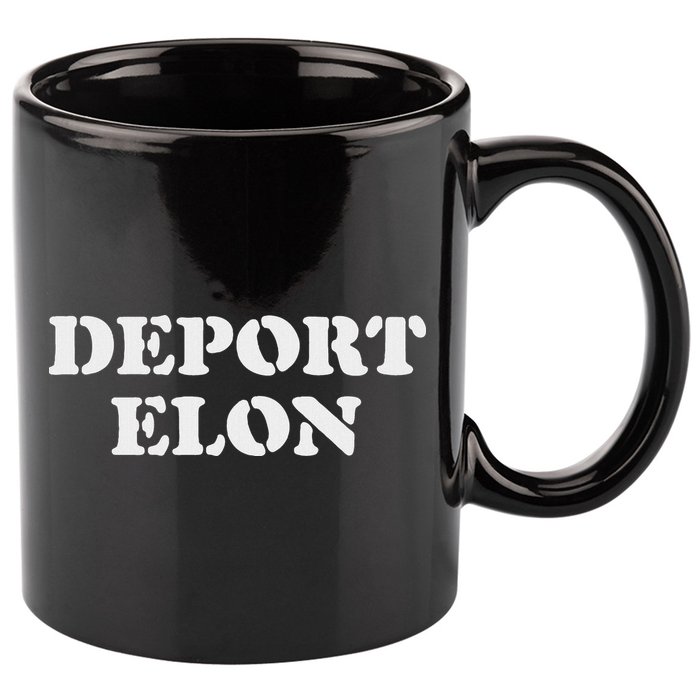 Deport Elon Political 11oz C Handle Ceramic Mug