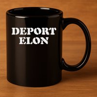 Deport Elon Political 11oz C Handle Ceramic Mug