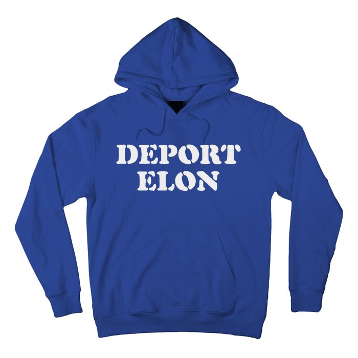 Deport Elon Political Hoodie