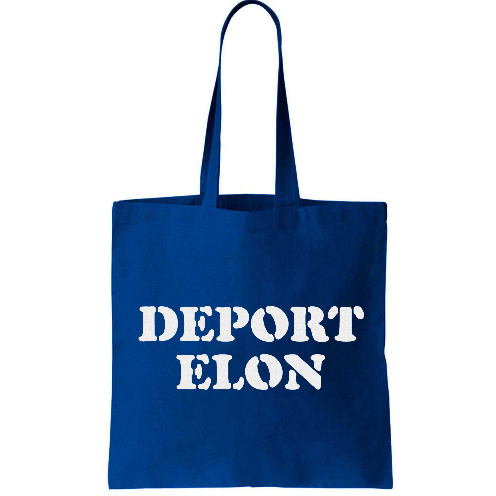 Deport Elon Political Bag