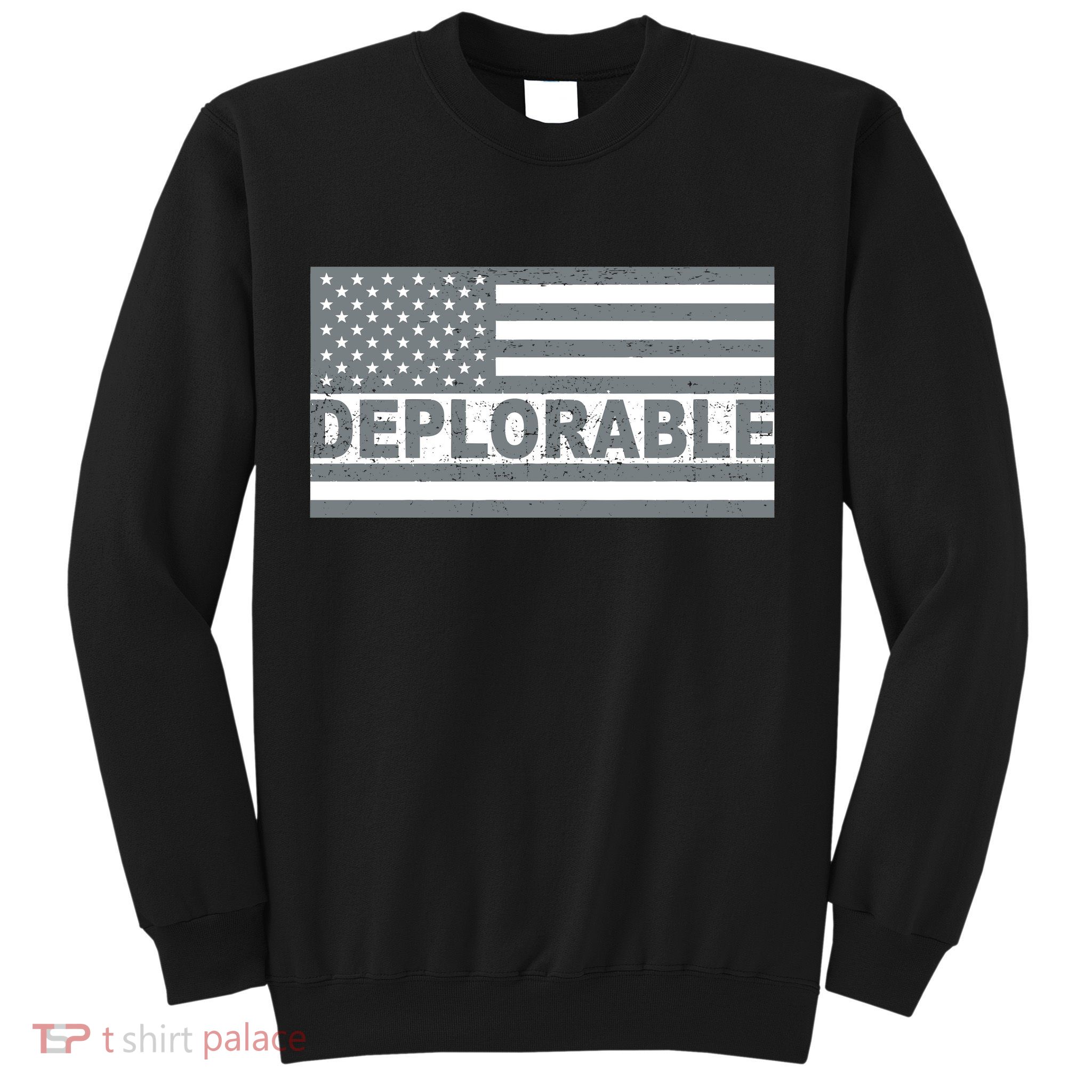 Deplorable American USA Flag Sweatshirt