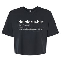 Deplorable Definition Hard Working American Donald Trump Bella+Canvas Jersey Crop Tee