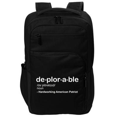 Deplorable Definition Hard Working American Donald Trump Impact Tech Backpack