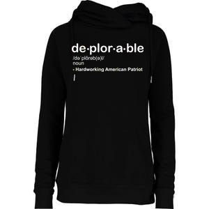 Deplorable Definition Hard Working American Donald Trump Womens Funnel Neck Pullover Hood