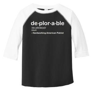 Deplorable Definition Hard Working American Donald Trump Toddler Fine Jersey T-Shirt