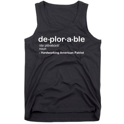 Deplorable Definition Hard Working American Donald Trump Tank Top