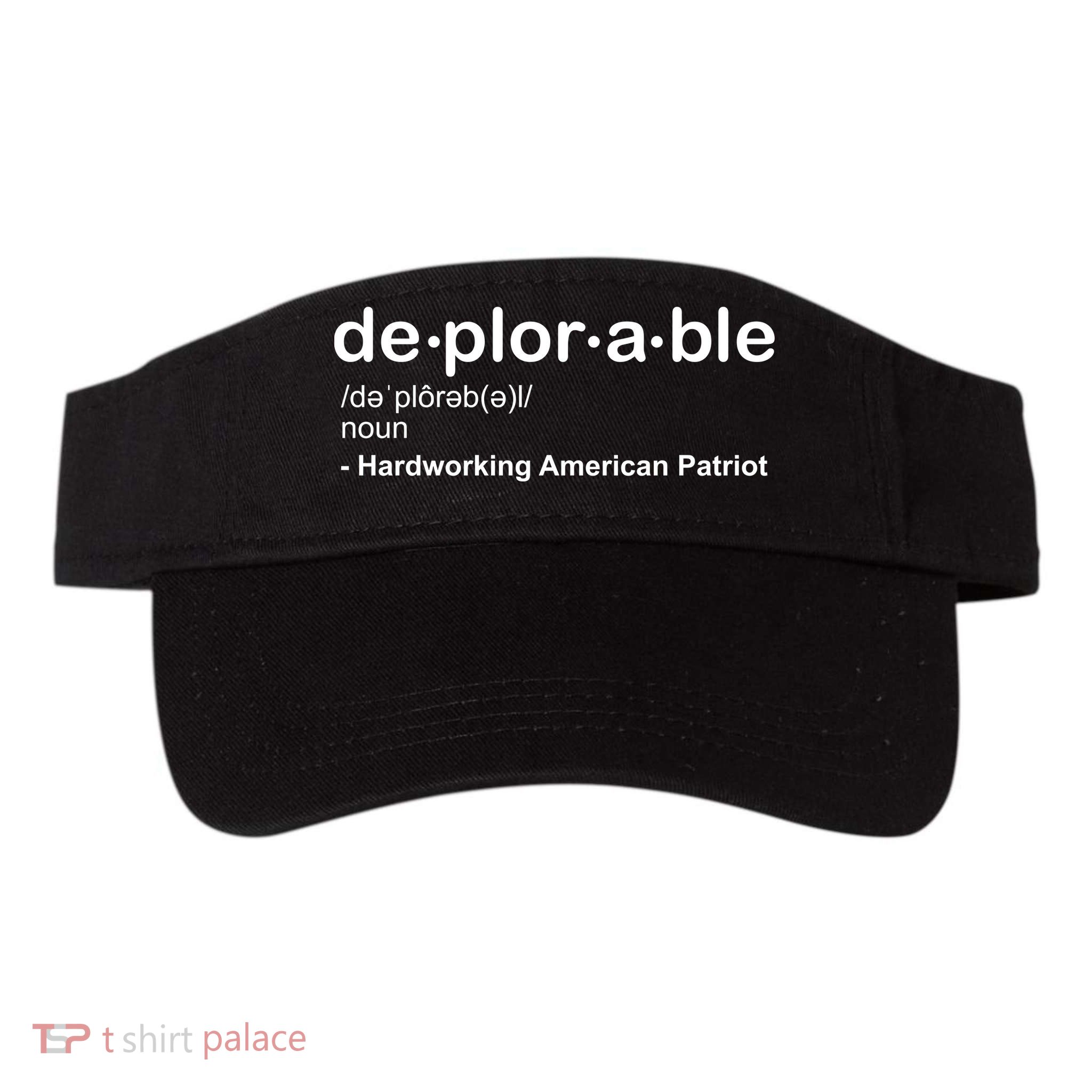 Deplorable Definition Hard Working American Donald Trump Valucap Bio-Washed Visor