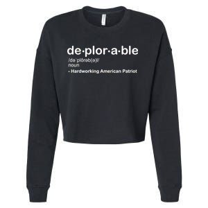 Deplorable Definition Hard Working American Donald Trump Cropped Pullover Crew