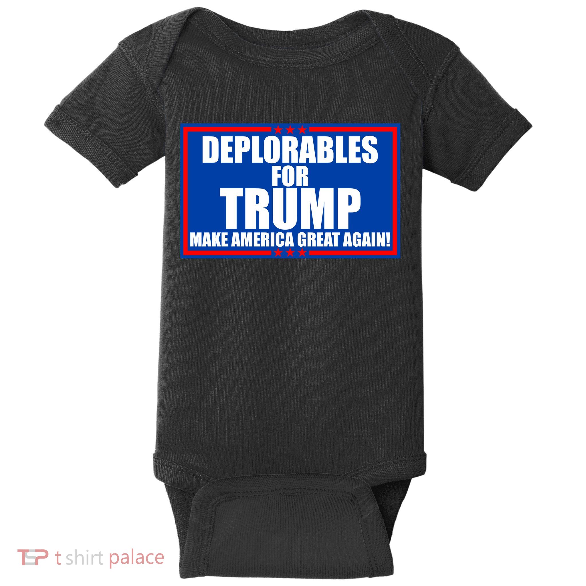 Deplorables For Trump Make America Great Again Baby Bodysuit