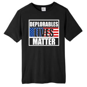 Deplorables Lives Matter USA Vote Trump 2020 Tall Fusion ChromaSoft Performance T-Shirt