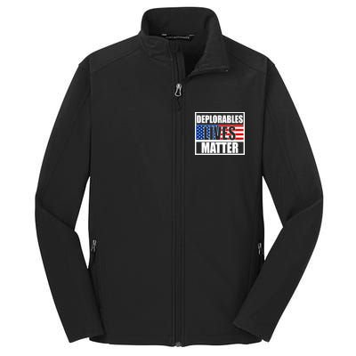 Deplorables Lives Matter USA Vote Trump 2020 Core Soft Shell Jacket