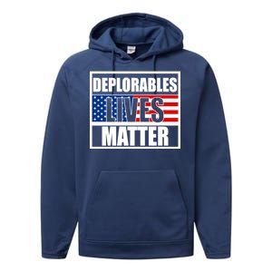 Deplorables Lives Matter USA Vote Trump 2020 Performance Fleece Hoodie