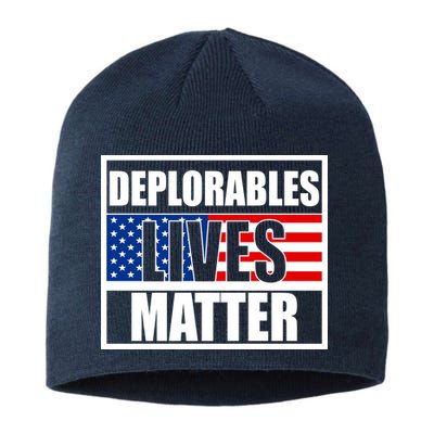 Deplorables Lives Matter USA Vote Trump 2020 Sustainable Beanie