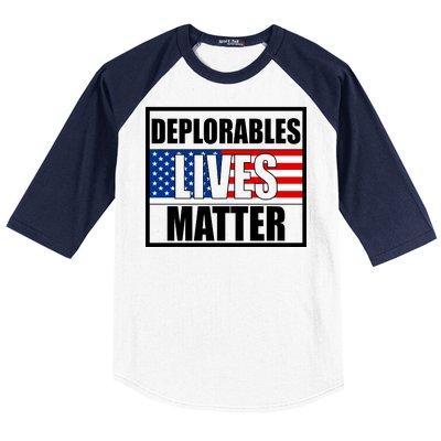 Deplorables Lives Matter USA Vote Trump 2020 Baseball Sleeve Shirt