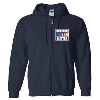 Deplorables Lives Matter USA Vote Trump 2020 Full Zip Hoodie