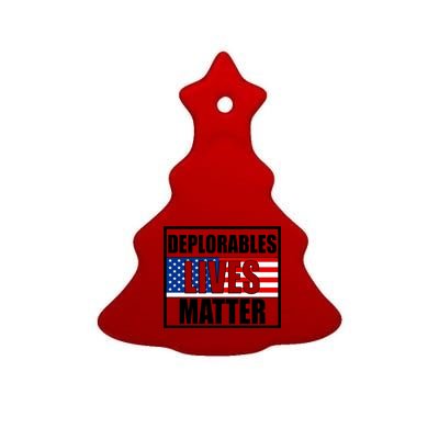 Deplorables Lives Matter USA Vote Trump 2020 Ceramic Tree Ornament