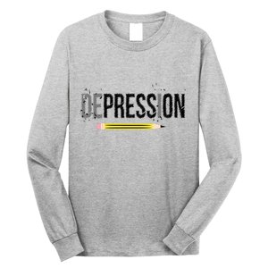 Depression Pencil Long Sleeve Shirt