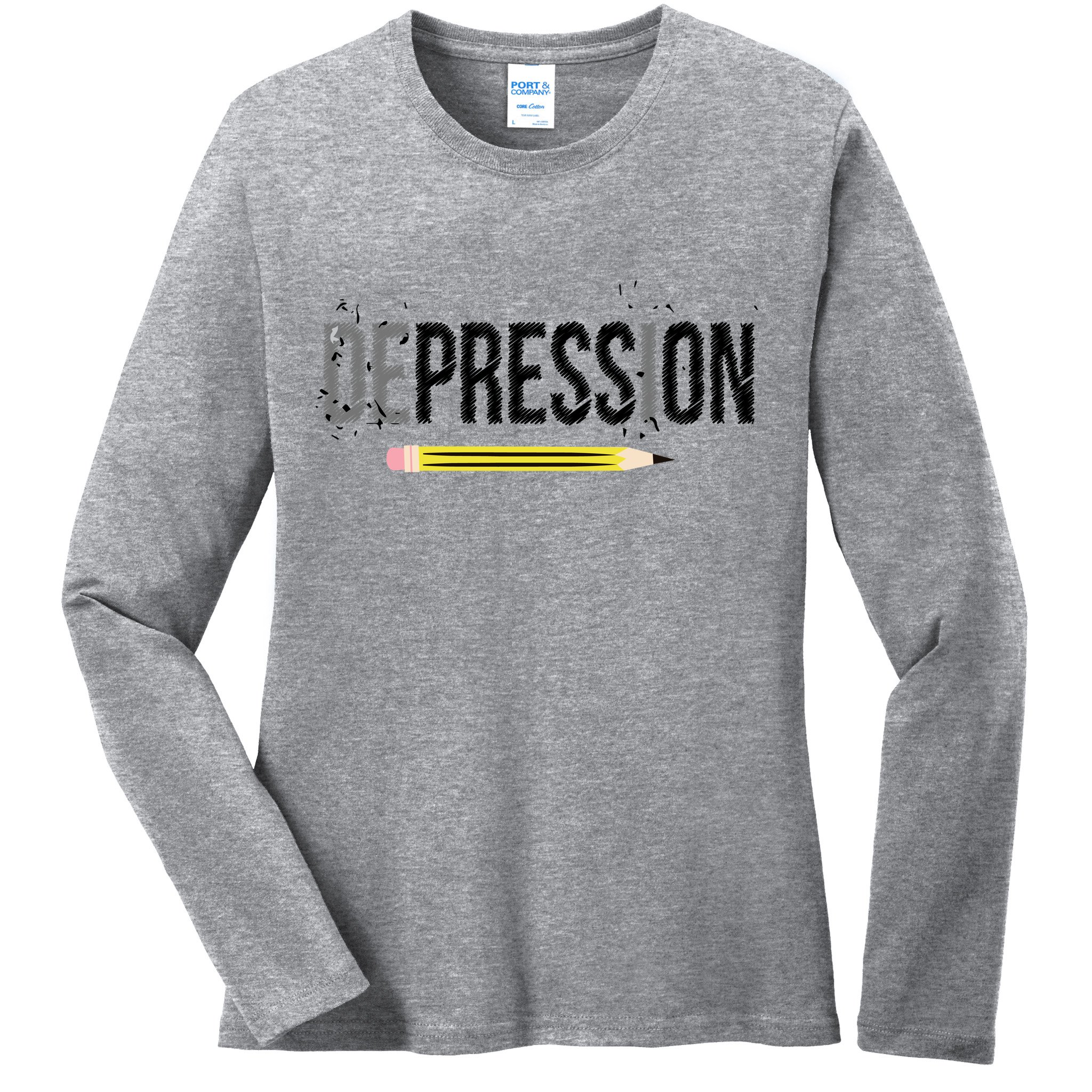 Depression Pencil Ladies Long Sleeve Shirt