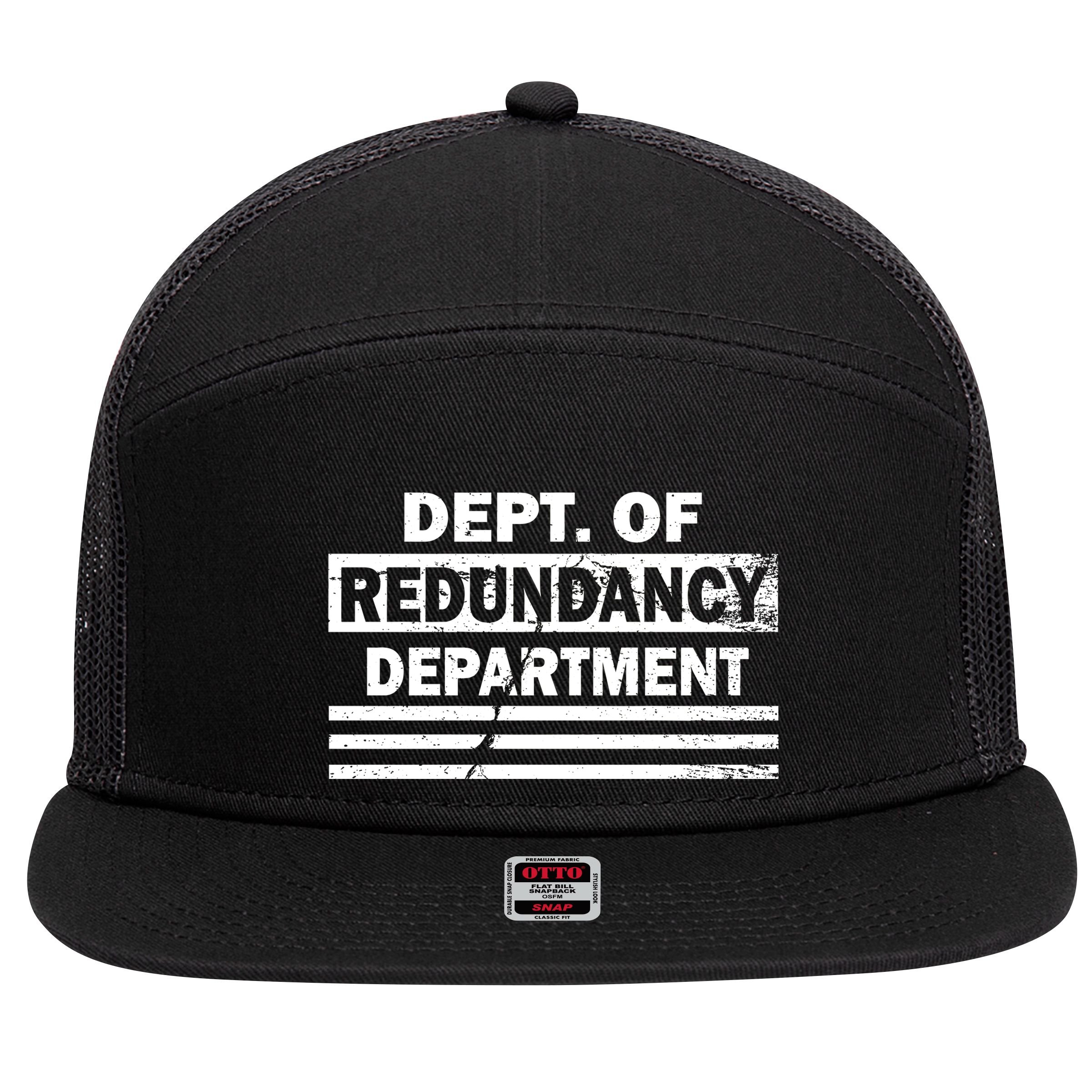 Dept. Of Redundancy Deparment 7 Panel Mesh Trucker Snapback Hat