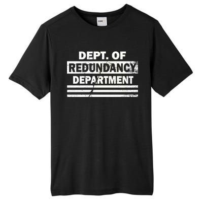 Dept. Of Redundancy Deparment Tall Fusion ChromaSoft Performance T-Shirt