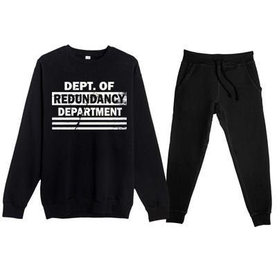 Dept. Of Redundancy Deparment Premium Crewneck Sweatsuit Set