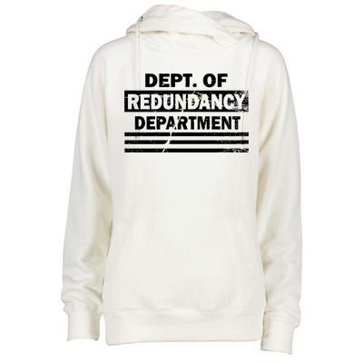 Dept. Of Redundancy Deparment Womens Funnel Neck Pullover Hood