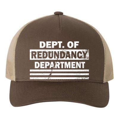 Dept. Of Redundancy Deparment Yupoong Adult 5-Panel Trucker Hat