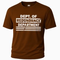 Dept. Of Redundancy Deparment Performance Shirt