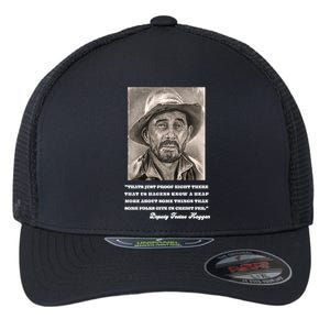 Deputy Festus Haggen Quote Flexfit Unipanel Trucker Cap